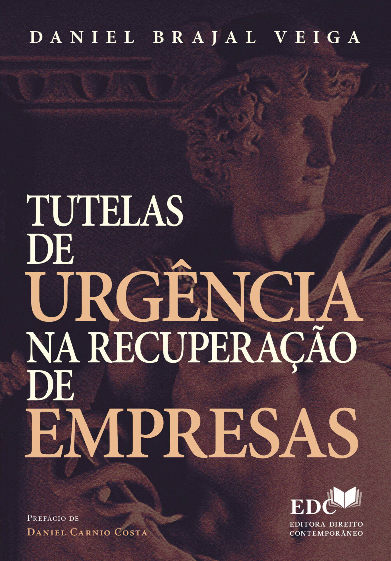 Tutelas de Urgência na Recuperação de Empresas