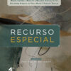 Recurso Especial - 4ª Edição (2026)